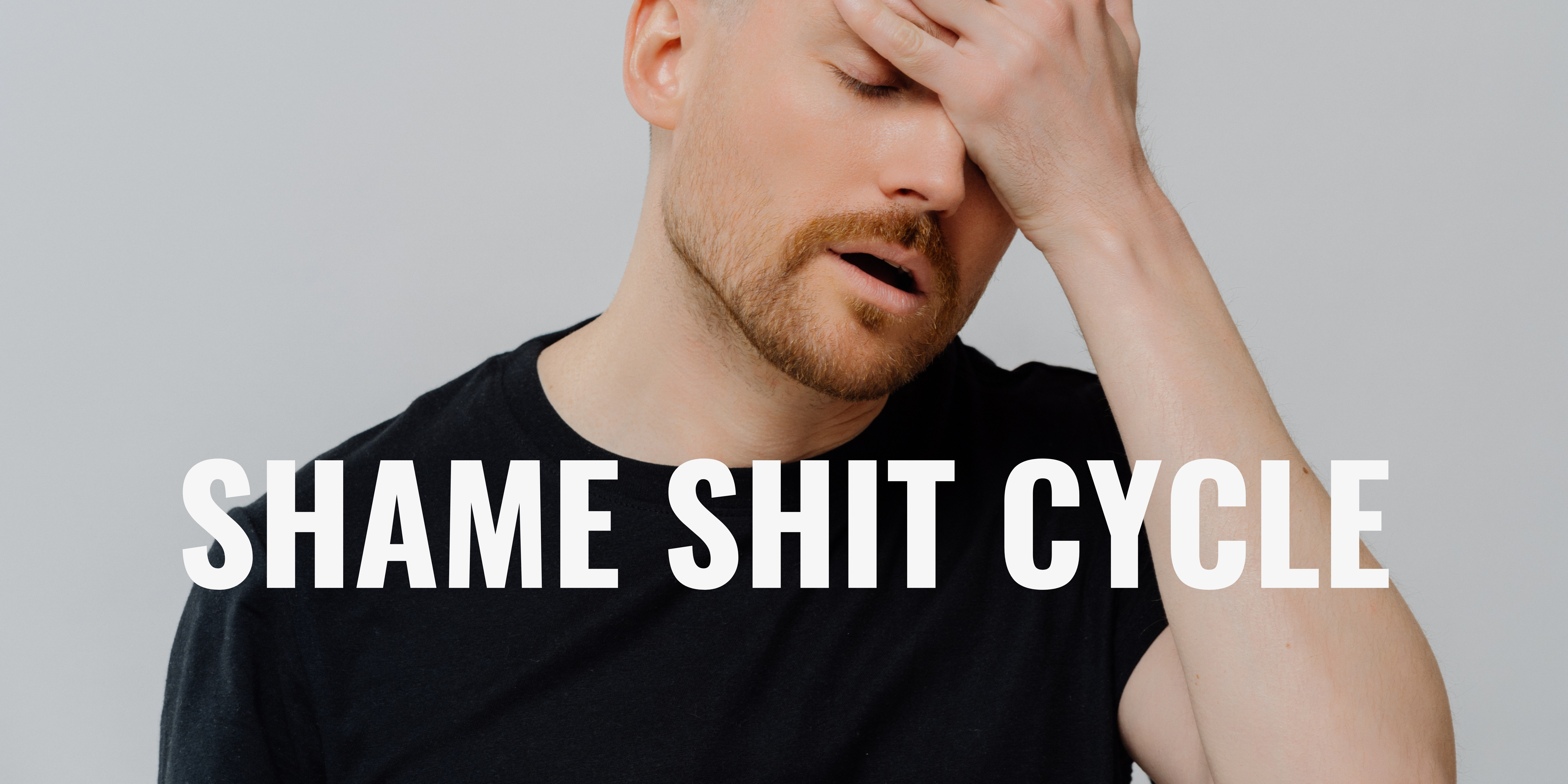 Shame Shit Cycle